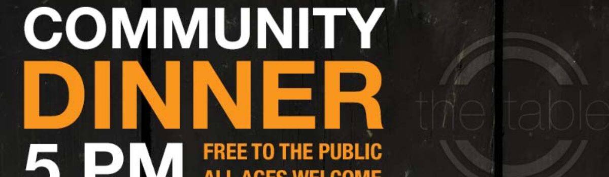 Free Community Dinners Begin October 26th.